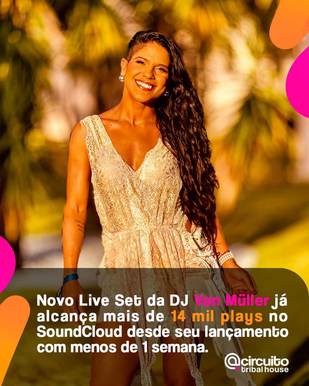 A DJ @vanmuller_ , nome em evidência na cena tribal house, registra um novo marco