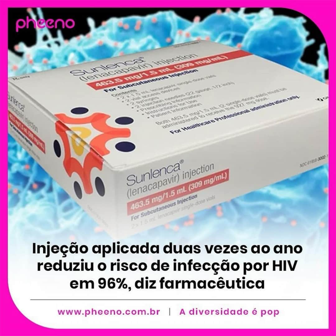 Um novo medicamento, o lenacapavir, desenvolvido pela farmacêutica Gilead Sciences