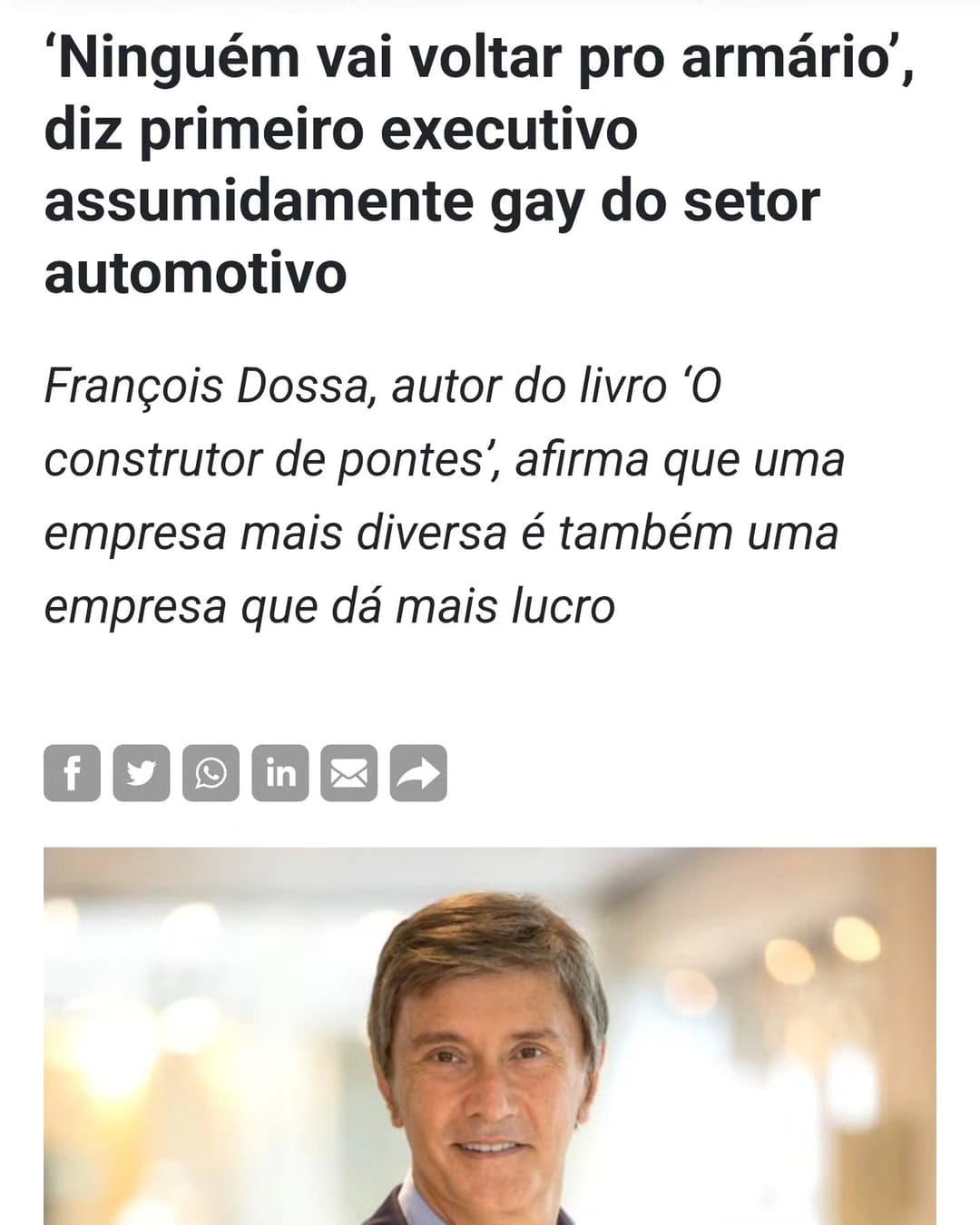 Primeiro executivo assumidamente gay em uma montadora, François Dossa nasceu na França