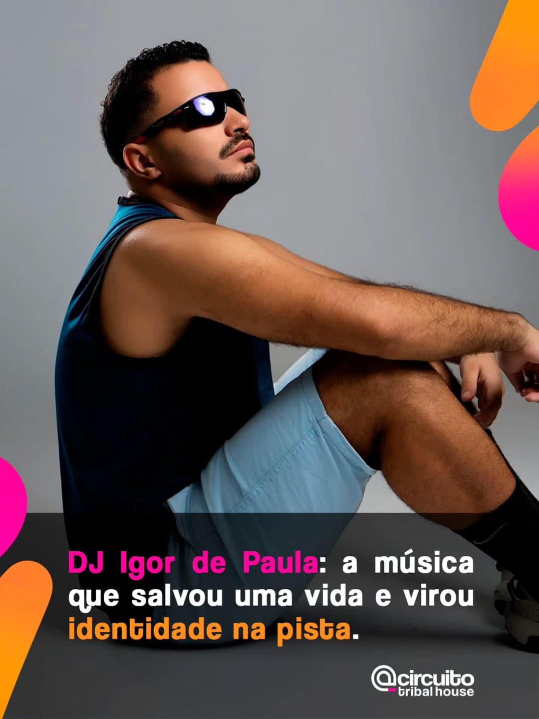 Por trás de cada DJ existe uma história que a pista nem sempre conhece