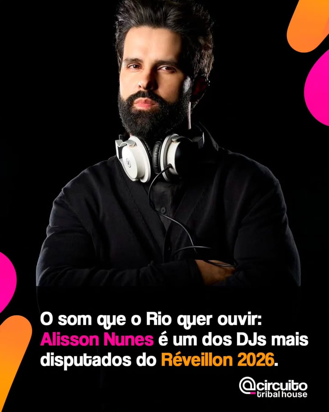 O produtor e DJ Alisson Nunes @djallisonnunes é o grande nome do Reveillon 2026 no Rio de Janeiro
