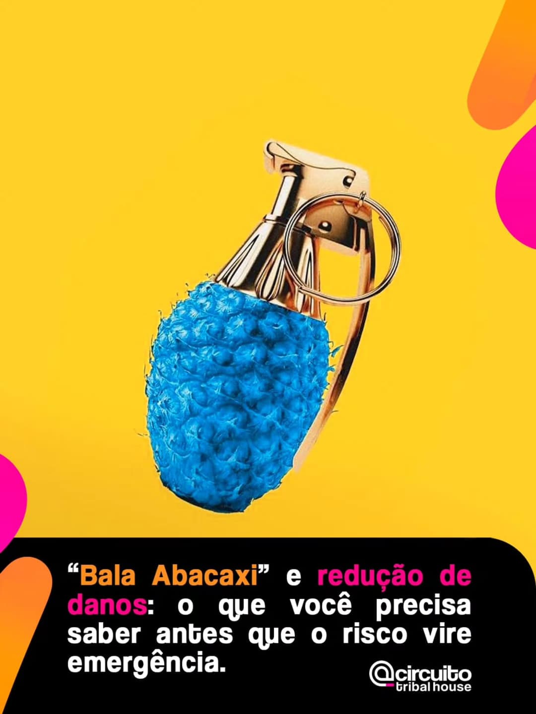 Colorida, com formato chamativo e presente em baladas e festivais, a chamada “bala