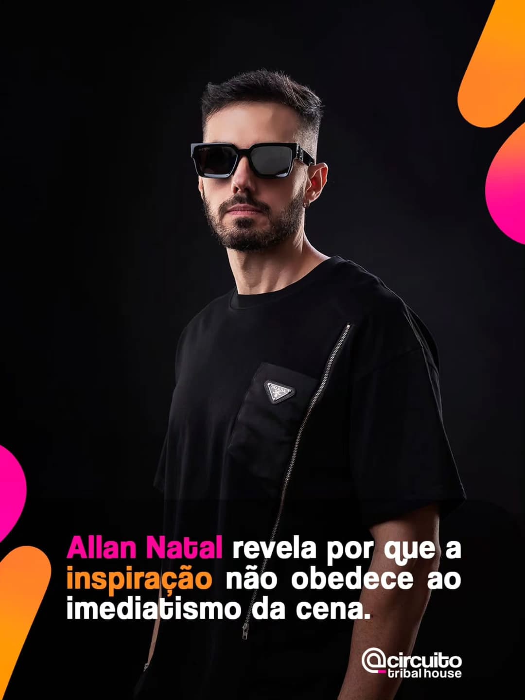 Para Allan Natal @djallannatal inspiração não é um estado permanente, é um acontecimento