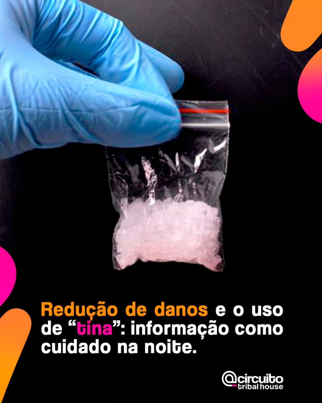 Conhecida como tina, crystal ou metanfetamina, a substância tem aparecido