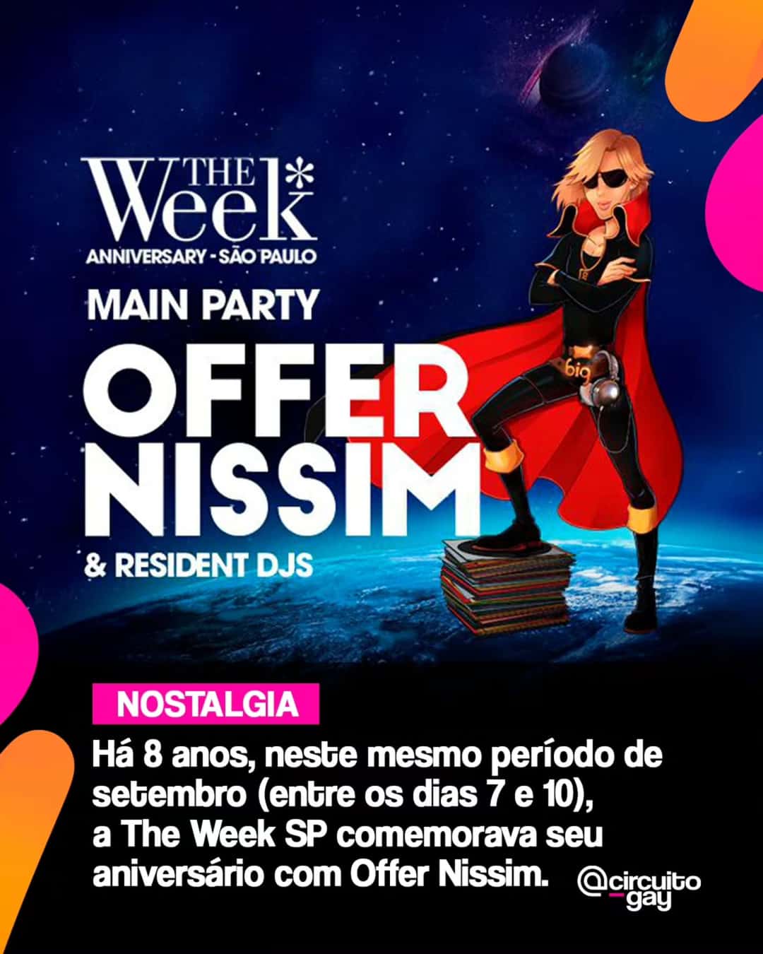 Há exatos 8 anos, a lendária The Week de São Paulo celebrava mais um ano de sucesso