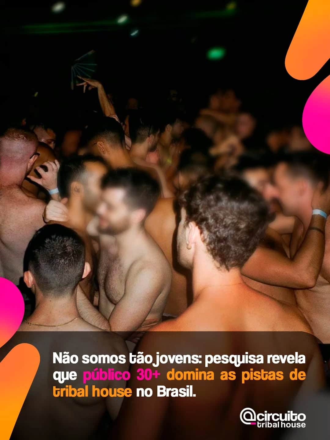 A ideia de que a cena tribal house é formada principalmente por um público muito jovem
