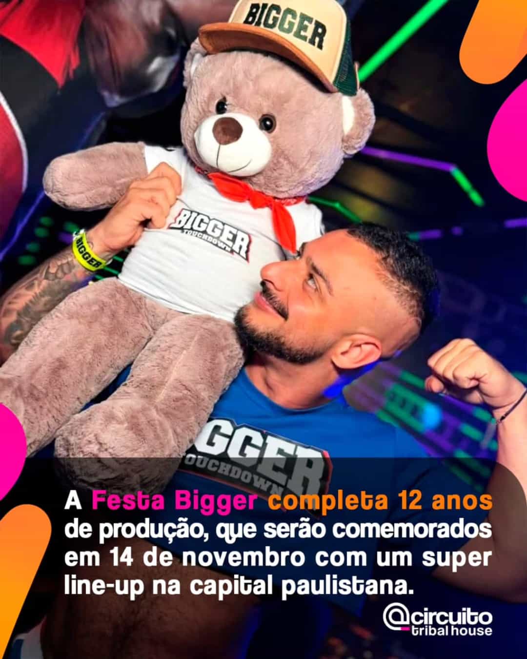 A festa Bigger @biggerparty comemora neste próximo final de semana, mais um ano
