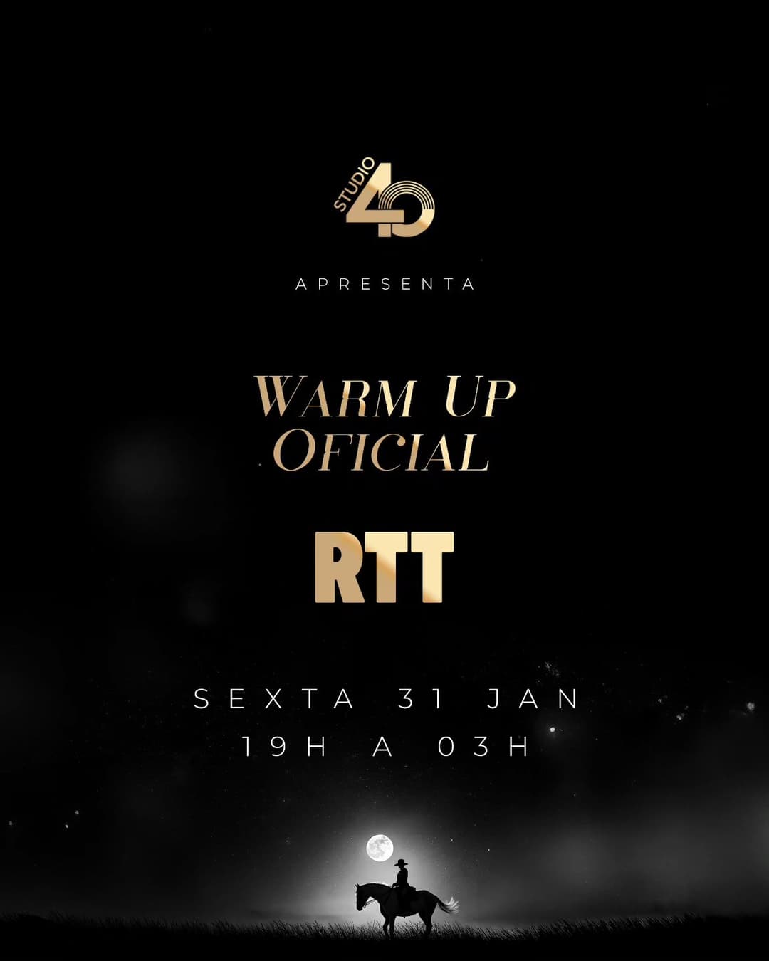 Warmup da @studio40festa no RTT @umretete - dia 31 de janeiro a partir das 19 horas