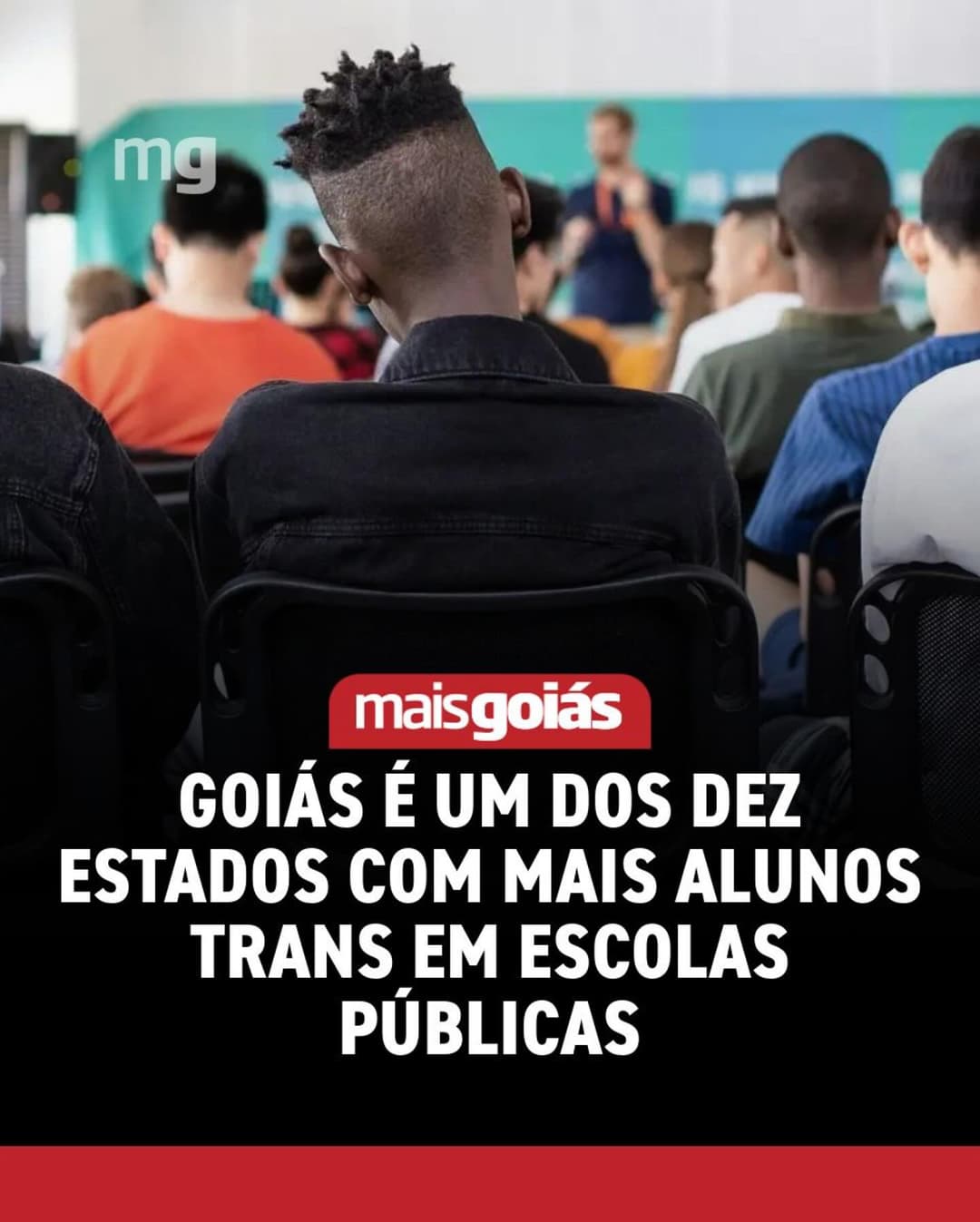 Com 196 estudantes trans matriculados em escolas públicas estaduais, Goiás é um dos dez