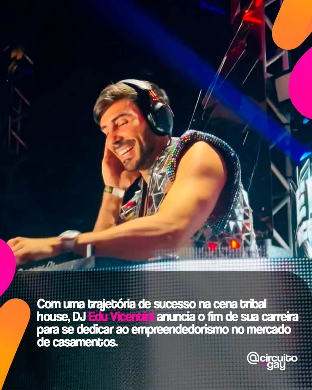 O DJ Edu Vicentini @eduvicentini anunciou oficialmente o fim de sua carreira na cena